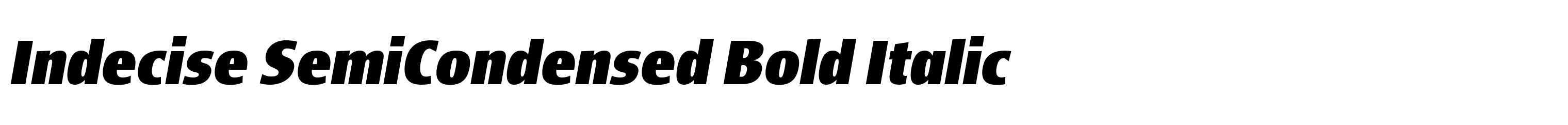 Indecise SemiCondensed Bold Italic